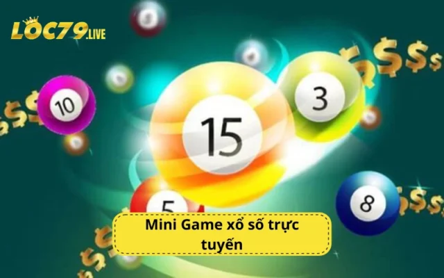 Mini Game xổ số trực tuyến