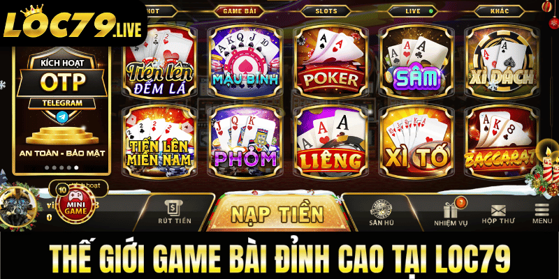 nhà cái game bài, game bài loc79