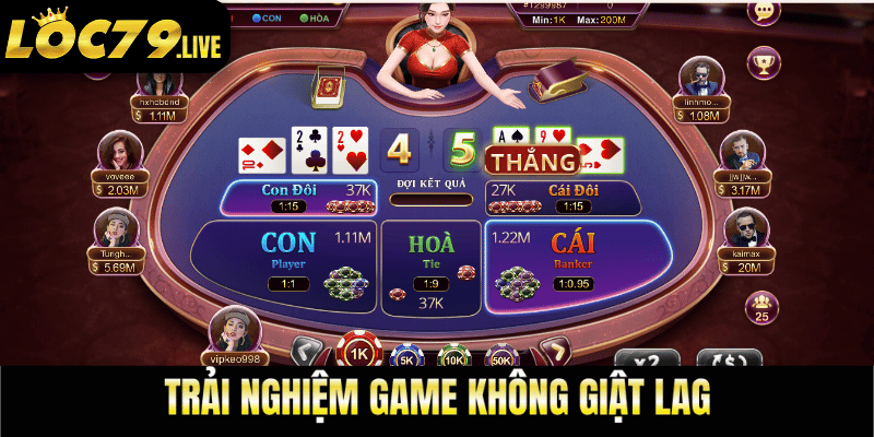 trải nghiệm game không lag