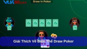 Draw Poker Vua88 là gì?