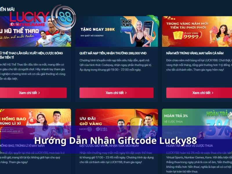 Hướng dẫn nhận Giftcode Lucky88